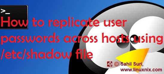 How to replicate user passwords across hosts using /etc/shadow file