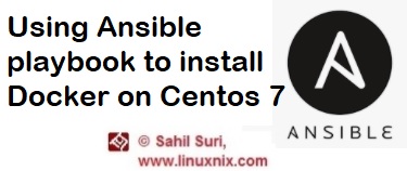 Using Ansible playbook to install Docker on Centos 7