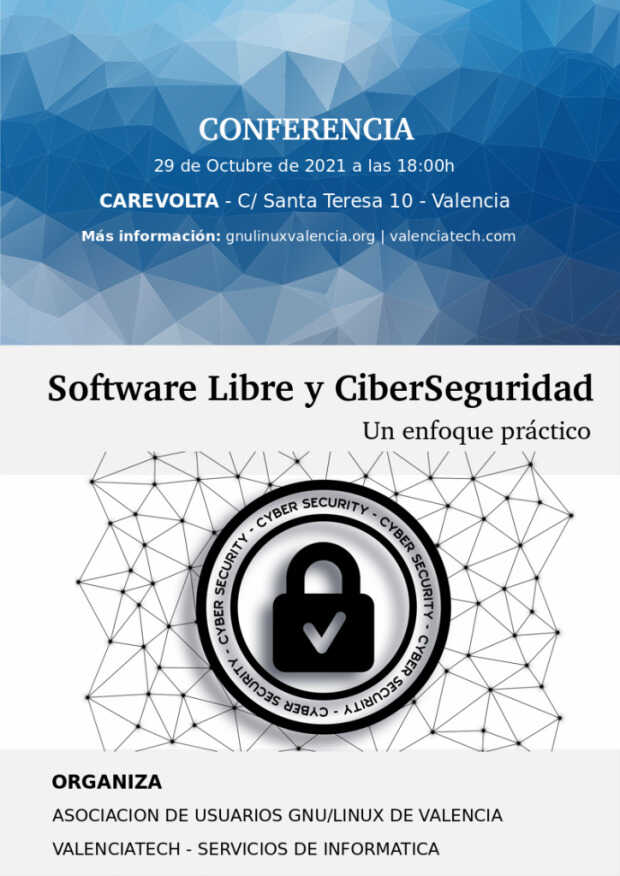 Software Libre y Ciberseguridad, un enfoque práctico, nueva charla de GNU/Linux València