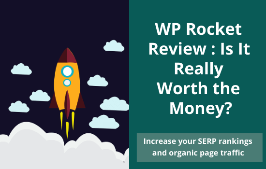 WP Rocket Review: Is It Really Worth the Money? (20% Discount)
