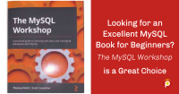 Looking for an Excellent MySQL Book for Beginners? The MySQL Workshop is a Great Choice
