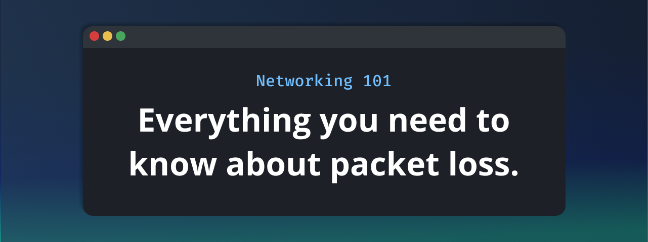 Understanding Packet Loss: Causes, Impacts, and Remedies