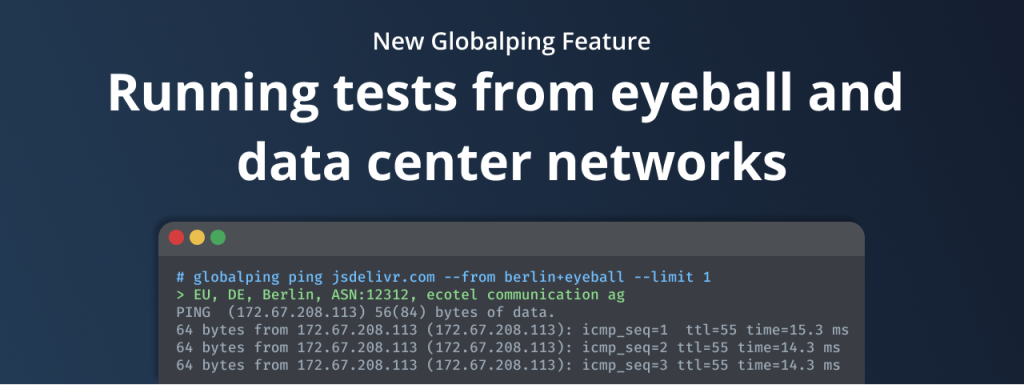 New Globalping feature: Eyeball and data center network tags