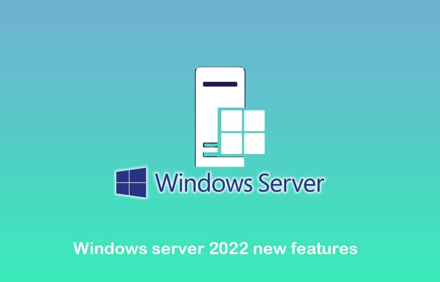 windows server 2022 new features